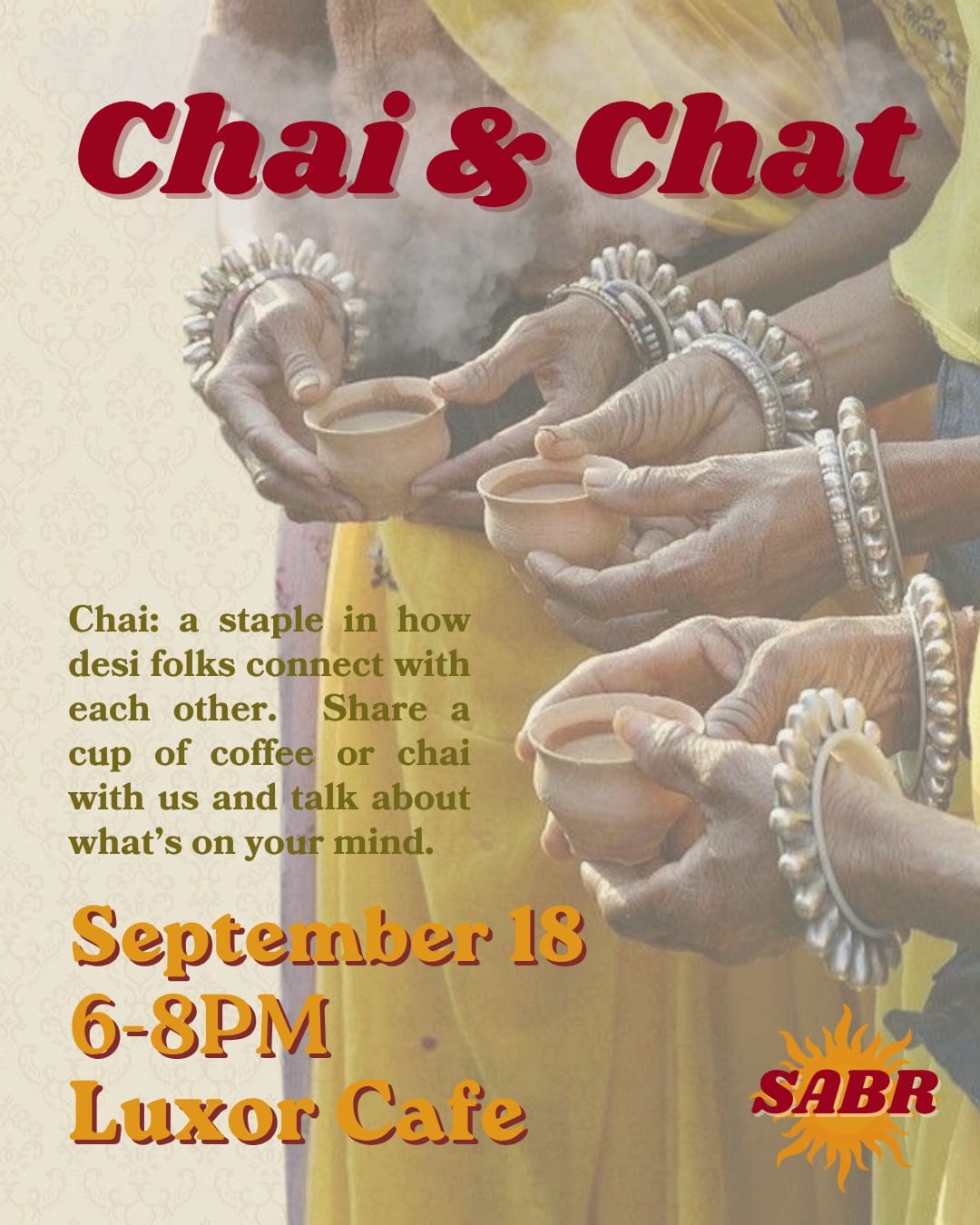 Chai & Chat @ Luxor 9/18 6-8pm